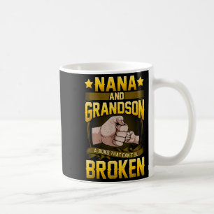 Nana And Grandson A Bond That Can't Be Broken Shir Coffee Mug