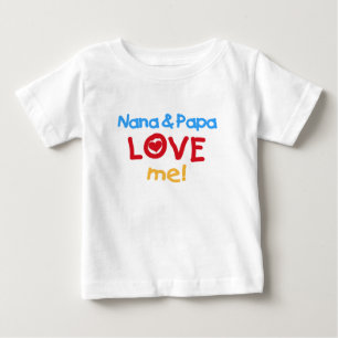 Nana and Papa Love Me Baby T-Shirt