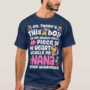Nana Autism for Men Women Boys Girls Kids Teacher T-Shirt