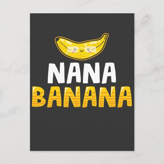 Nana Banana Grandmother Funny Grandma Postcard (Front)