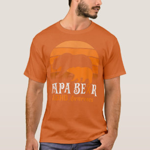 Nana Bear ADHD Mum National ADHD Awareness Day Ora T-Shirt