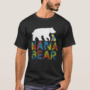 Nana Bear Autism Awareness Proud Autism T-Shirt