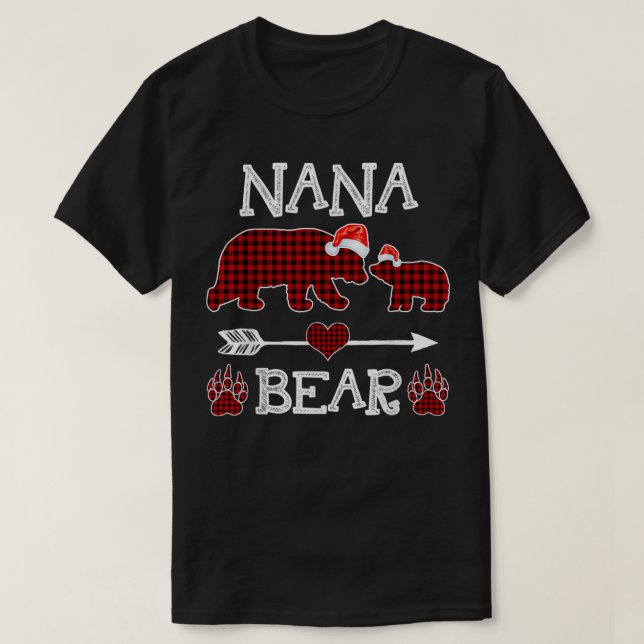 Nana Bear Christmas Pajama Red Plaid Buffalo Famil T-Shirt (Design Front)