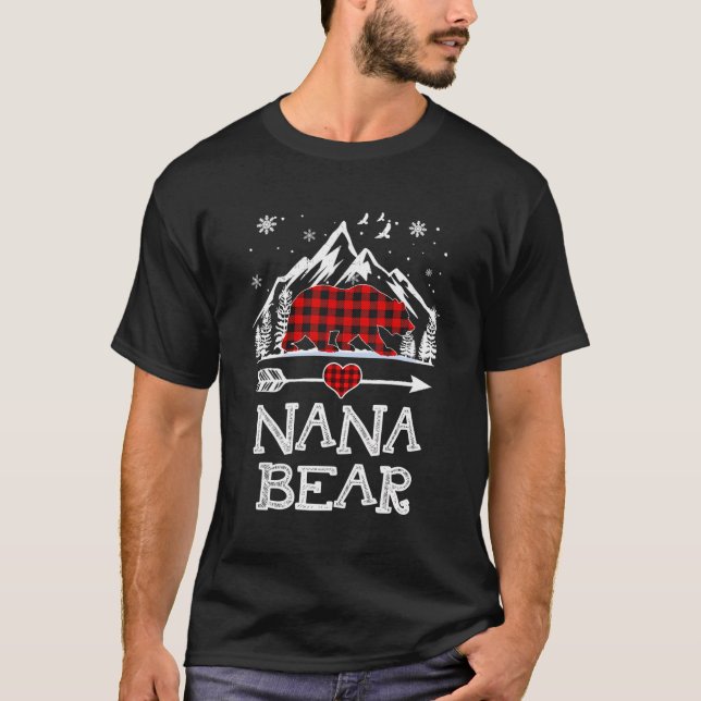 Nana Bear Christmas Pajama Red Plaid Buffalo Famil T-Shirt (Front)