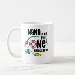 Nana Big One 1-Year-Old Boy Fishing Birthday T-Shi Coffee Mug