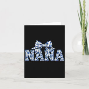 Nana- Blue White Chinoiserie Floral - Grandma  Card
