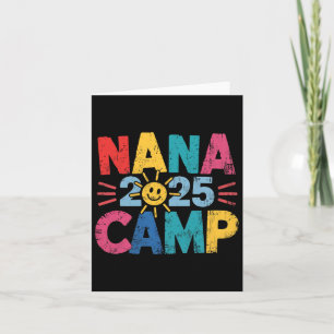 Nana Camp 2025 Family Vacation Summer Camping Crew Card