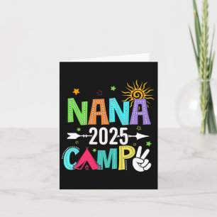 Nana Camp 2025 Family Vacation Summer Camping Crew Card
