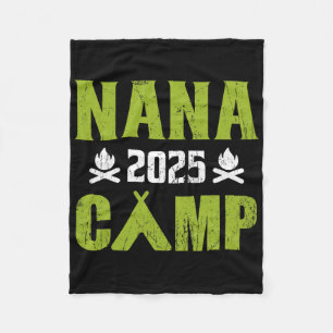 Nana Camp 2025 Family Vacation Summer Camping Crew Fleece Blanket