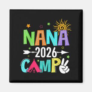 Nana Camp 2026 Family Vacation Summer Camping Crew Magnet