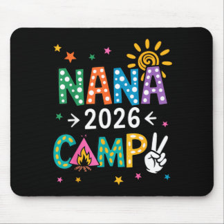 Nana Camp 2026 Family Vacation Summer Camping Crew Mouse Mat