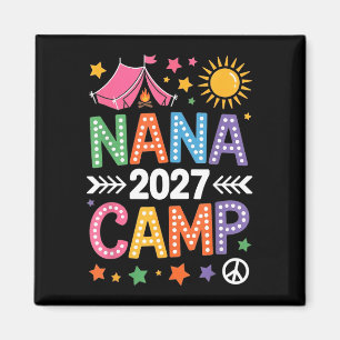 Nana camp 2027 family vacation summer camping crew magnet