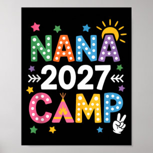 Nana camp 2027 family vacation summer camping crew poster