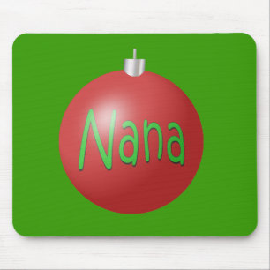 Nana - Christmas Ornament Mouse Mat