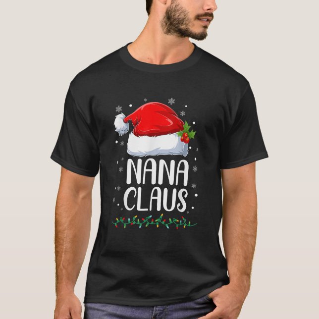 Nana Claus Christmas Lights Pajama Family Matching T-Shirt (Front)