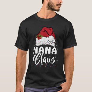 Nana Claus Christmas Lights Santa Family Matching T-Shirt