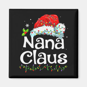 Nana Claus Christmas Pajama Family Matching Xmas L Magnet