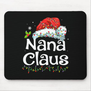 Nana Claus Christmas Pajama Family Matching Xmas L Mouse Mat