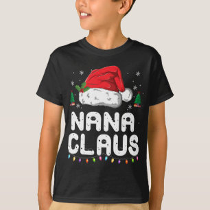 Nana Claus Christmas Pajama Family Matching Xmas T-Shirt