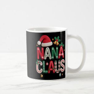 Nana Claus Santa Claus Grandma Family Matching Chr Coffee Mug