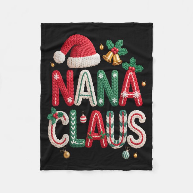 Nana Claus Santa Claus Grandma Family Matching Chr Fleece Blanket (Front)