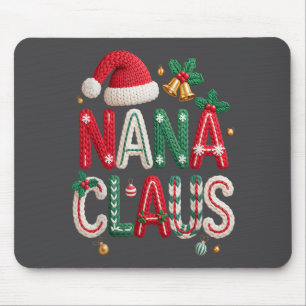 Nana Claus Santa Claus Grandma Family Matching Chr Mouse Mat