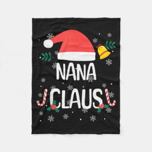 Nana Claus Santa Hat First Christmas Xmas Family P Fleece Blanket