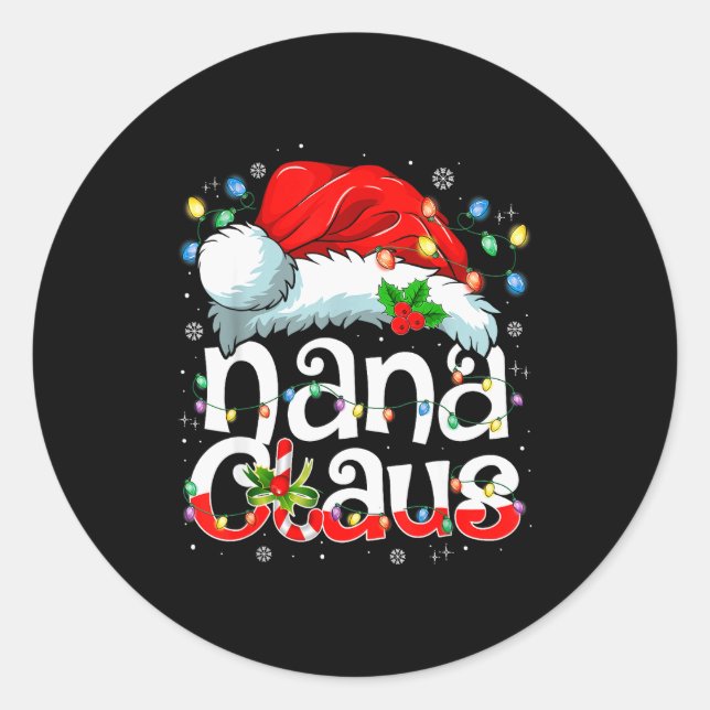 Nana Claus Shirt Christmas Lights Pajama Family Ma Classic Round Sticker (Front)