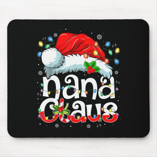 Nana Claus Shirt Christmas Lights Pajama Family Ma Mouse Mat (Front)