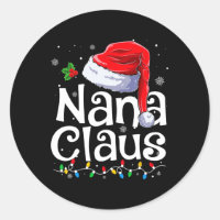 Nana Claus Xmas Santa Matching Family Christmas Pa