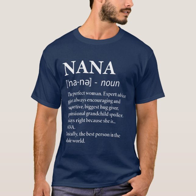 Nana Definition Grandma Funny Grandmotherperfect T-Shirt (Front)