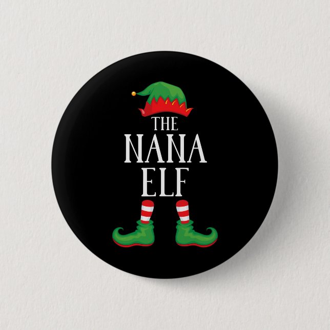 Nana Elf Matching Group Xmas Funny Family Christma 6 Cm Round Badge (Front)