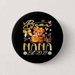 Nana Est 2027 Floral Bow Tie Mothers Day Bear 6 Cm Round Badge