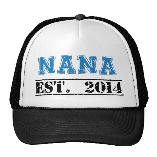 Nana, Established 2014 Trucker Hat | Zazzle