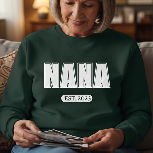 NANA established (year) custom Sweatshirt