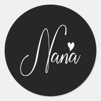 Nana For Women Grandma Mother's Day Christmas Birt Classic Round Sticker