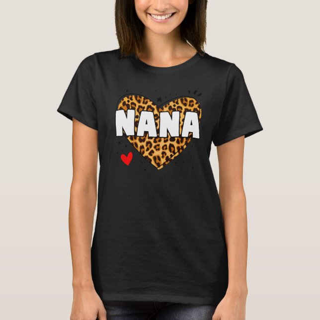 Nana For Women Grandma Mother's Day Christmas Birt T-Shirt (Front)