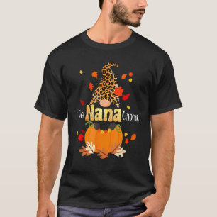 Nana gnome Thanksgiving pyjamas Leopard Gnomes Fal T-Shirt