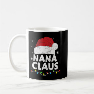 Nana grandma claus christmas lights matching famil coffee mug