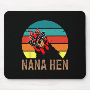 Nana Hen Chicken Nana Chicken Owner Chicken Farmer Mouse Mat