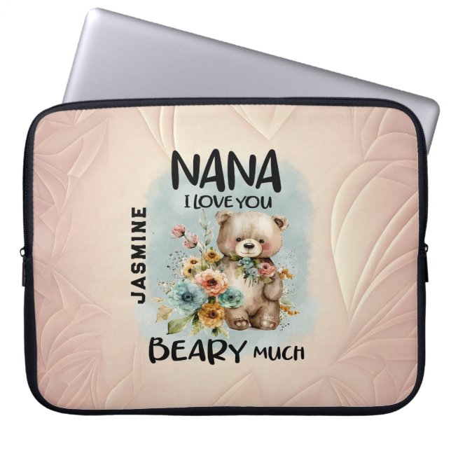 Nana I Love You Beary Much - Personalised Name Laptop Sleeve (Front)