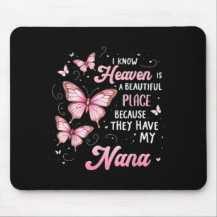 Nana Is My Guardian Angel In Heaven Memorial Day Mouse Mat