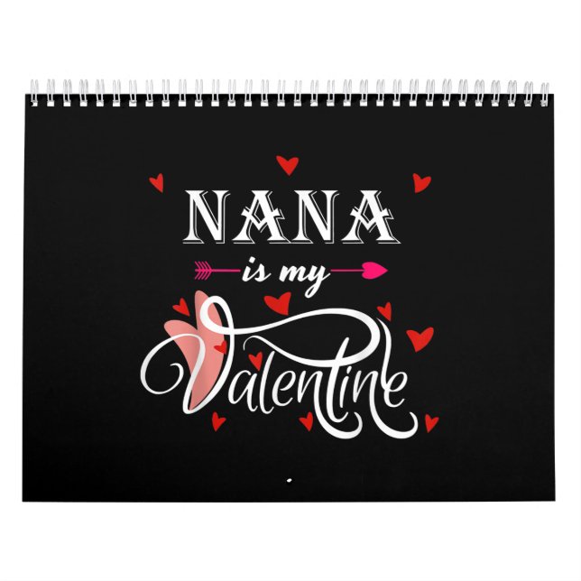 Nana Is My Valentine | Valentines Day Grandson Calendar (Cover)