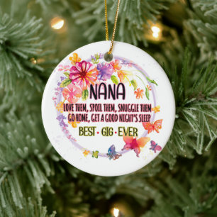 Nana Love Them Spoil Them Snuggle Them Ceramic Tree Decoration