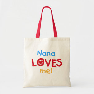 Nana Loves Me T-shirts and Gifts Tote Bag