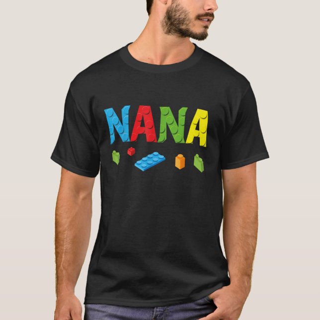 Nana Master Builder Building Bricks Blocks Family  T-Shirt (Front)