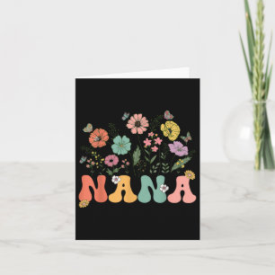 Nana Mothers Day For Grandma Wildflower Floral Wom Card