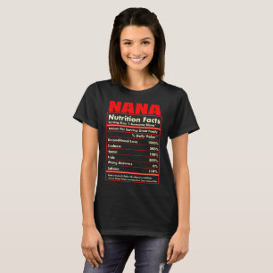Nana Nutrition Facts Unconditional Love Tshirt