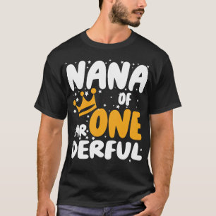 Nana of Mr One Derful Party Matching Family 1st  T-Shirt