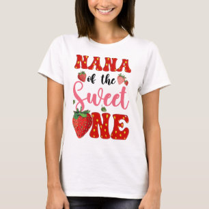 Nana Of Sweet One Strawberry Frist 1st Birthday Gi T-Shirt